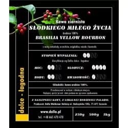 Słodkiego Miłego Życia - kawa od Dolla, Kolumbia